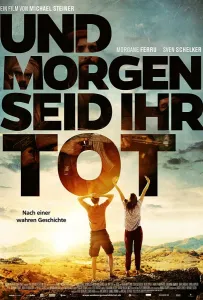 Завтра мы будем мертвы (фильм 2021)