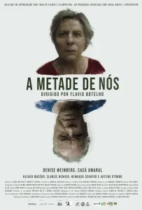 Половина Нас (фильм 2023)